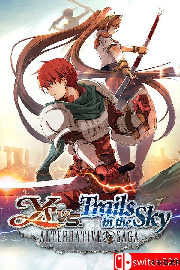 《伊苏VS空之轨迹（Ys vs. Trails in the Sky: Alternative Saga）》[英文/日语]-天云资源网