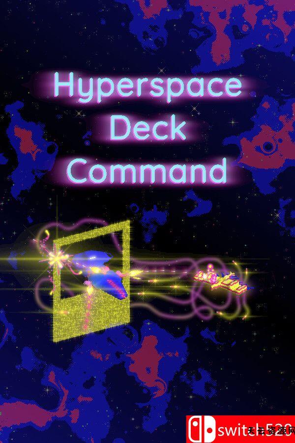 《超空间牌组指挥（Hyperspace Deck Command）》[英文]-天云资源网