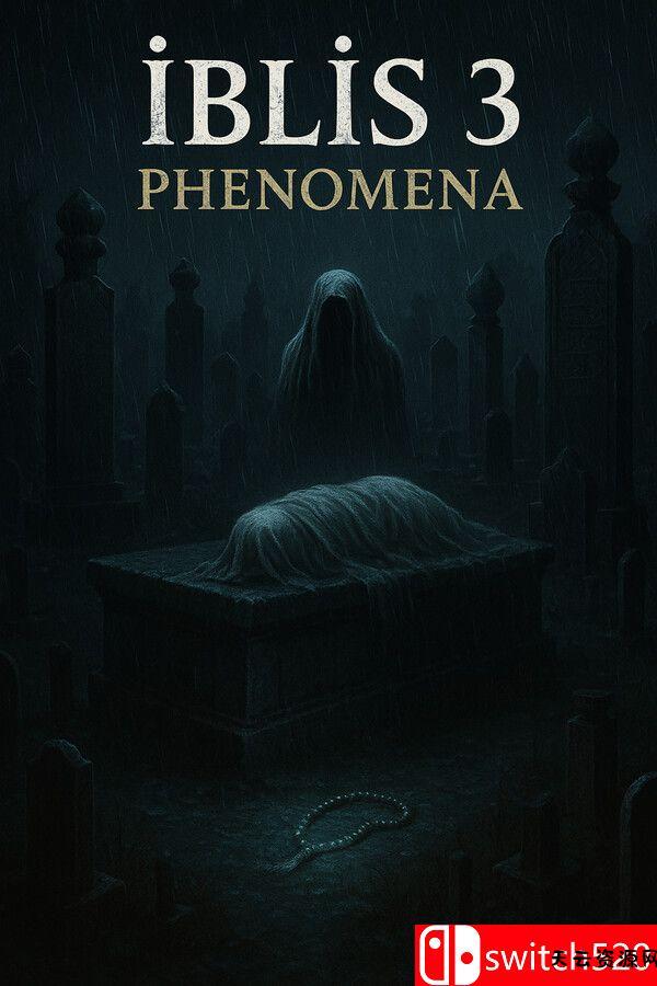 《恶魔3：异象（iblis3:Phenomena）》官方中文 [中文/英文/日语]-天云资源网