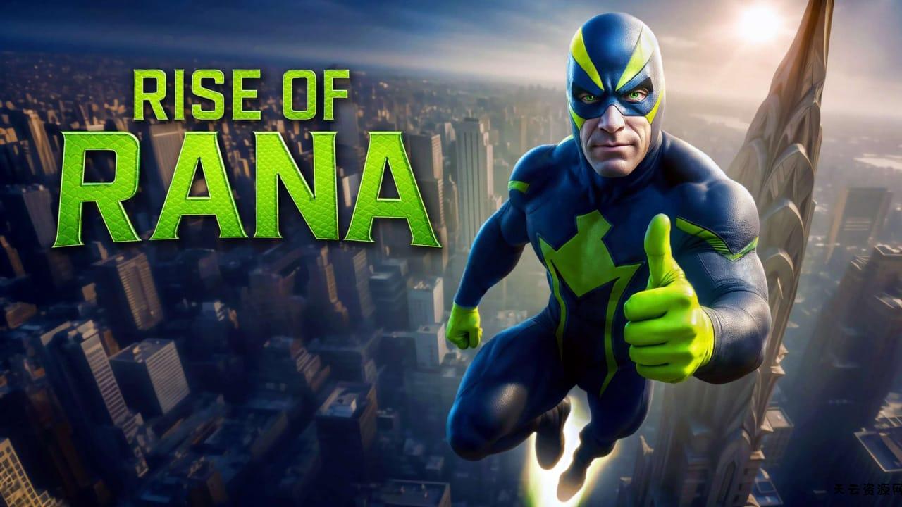 拉娜的崛起丨Rise of Rana-天云资源网