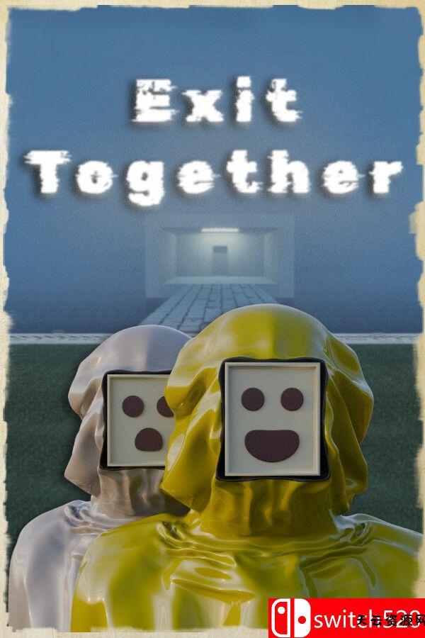 《一起逃离（Exit Together）》官方中文 v1.1.0 0xdeadcode硬盘版[中文/繁体/英文/日语]-天云资源网
